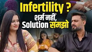 Male Fertility Problems | Symptoms, Tests & Treatment | Garbh Dharan | Dr. Meetali
