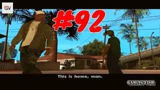 GTA San Andreas - PART #92 - Home Coming Mission, GAMEPLAY WALK-THRU [NO COMMENTARY] (1080P 60Fps)