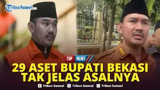 🔴Tak Punya Utang, Bupati Termuda Bekasi Usia 32 Tahun, Juragan Tanah Punya Harta Rp 79,1 Miliar