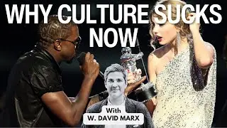 In the 21st century, (pop) CULTURE has been a complete dumpster fire. Why is that? | W. David Marx