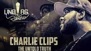 Charlie Clips: The Untold Truth