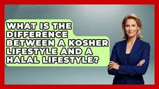 What Is the Difference Between a Kosher Lifestyle and a Halal Lifestyle? - The Kosher Way