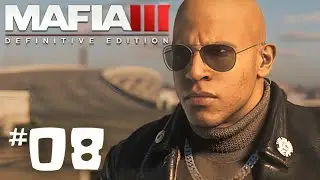 MAFIA III DEFINITIVE EDITION Gameplay Walkthrough Part 8 | SMUGGLING | No Commentary
