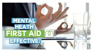 Are Mental Health First Aiders Effective In The Workplace?