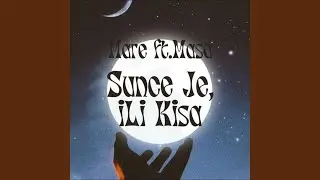 Sunce Je iLi Kisa