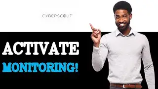 How To Set Up CyberScout Credit Monitoring (2025)