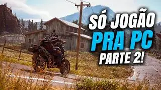 OS MELHORES JOGOS PRA PC PRA VOC&Ecirc; JOGAR AGORA! (PARTE 2)