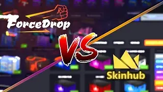 БИТВА САЙТОВ #4: ForceDrop VS SkinHub !