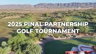 Pinal Partnership Golf Tournament 2025