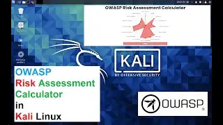 OWASP Risk Assessment Calculator | Kali Linux