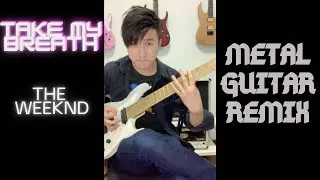 Take My Breath- The Weeknd [METAL/ROCK GUITAR COVER] #Shorts