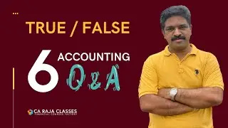 True or False: 6 Accounting Question & Answer | Accounting Basics