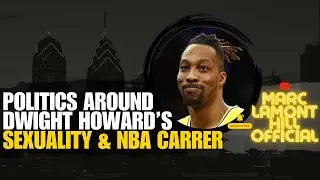 The Truth Behind Dwight Howard's Scandal
