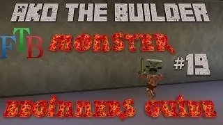 FTB Monster Beginner's Guide Episode 19 - MC Edit, QuarryPlus & the Deep Dark