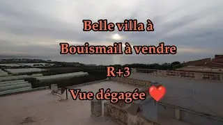 Belle villa à Bouismail à vendre 🔻241m²🔻Vue dégagée ❤️ فيلا للبيع ببلدية بوسماعيل
