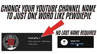 Как изменить название канала на YouTube на одно слово без фамилии в 2019 году