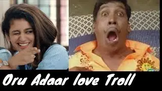 oru adaar love troll video | sir oru k#ku|