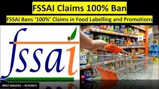 FSSAI Bans '100%' Claims in Food Labels to Prevent Misleading Consumers | Gravity Today