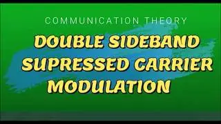 2. Double sideband suppressed carrier modulation DSB-SC