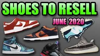 The Best Sneaker Releases In June 2020 ! Sneakers To Resell In June 2020