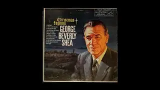 George Beverly Shea - Christmas Hymns