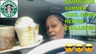MOORE EATZ STARBUCKS SUMMER COOL DOWN REVIEW CHALLENGE 😎😎😎🥵🥵🥵☀️☀️☀️