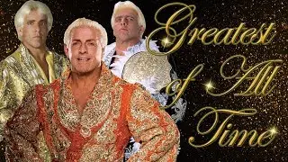 Wrestling's G.O.A.T - Top 10 BEST Ric Flair Moments