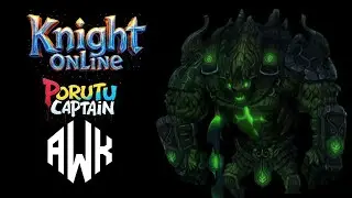 Knight Online PorutuCaptain Zero DEFANS Kurian Awakening PK #2
