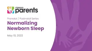 Normalizing Newborn Sleep
