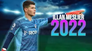 Illan Meslier ► The Next French No.1? ★ Insane Saves Show ● 2022 | HD