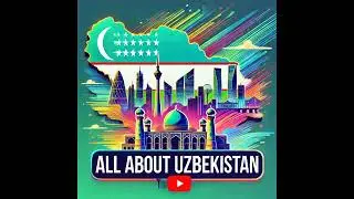 10 Fascinating Facts About Uzbekistan #lifeinuzbekistan #uzbekculture #factsaboutworld #uzbekistan