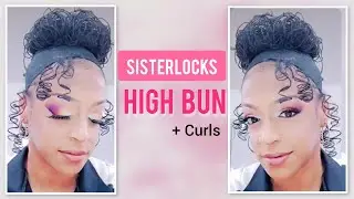 Styling Sisterlocks || LOC Updo #LocStyling #microlocs