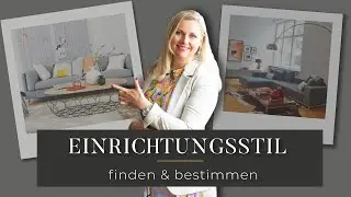 Einrichtungsstil finden. 🚀 INTERIOR DESIGN TIPPS