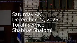 Saturday Torah Service, 10:00 am, December 27, 2025