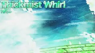 【年末祭22-Ⅱ】Thickmist Whirl