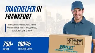 Tragehelfer Frankfurt - WINST Umz&uuml;ge & Transporte