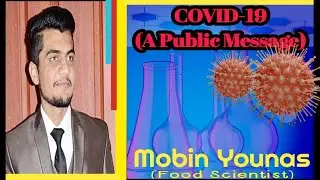 PUBLIC MESSAGE | COVID-19  |   Food Scientist | Mobin Younas | MasterJii | MasterJii.com