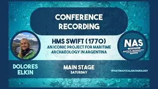HMS Swift 1770: An iconic project for maritime archaeology in Argentina, by Dolores Elkin