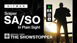HITMAN | Париж | Гвоздь программы &ndash; На виду, Снайпер-убийца, Только в костюме бесшумного убийцы
