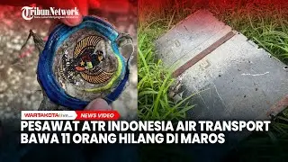 Kontak Terputus, Pesawat ATR Indonesia Air Transport Bawa 11 Orang Hilang di Maros