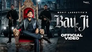 Bau Ji (Official Video) Mohit Ladhotiya | Fiza Choudhary | New Haryanvi Song 2026 | Nav Haryanvi