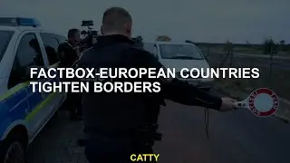Factbox-European countries tighten borders