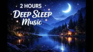 2 Hours Baby Sleep & Calm Atmosphere