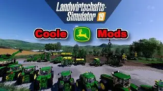 LS19 - Coole John Deere Mods + Real Life Impressions