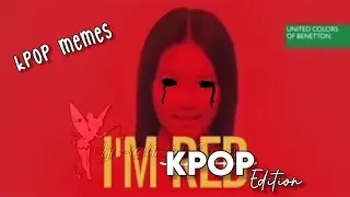 'I'm' Kpop memes. / My first ever long meme video.