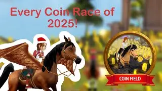 Every Coin Race of 2025! || Horse Riding Tales