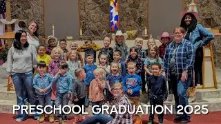 Preschool Graduation 2025
