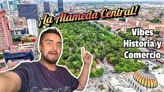 Explorando el Parque mas Antiguo de Am&eacute;rica Latina |LA ALAMEDA CENTRAL