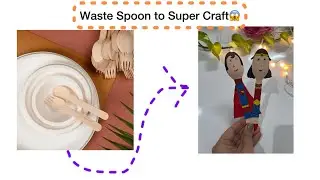 Waste Spoon crafts