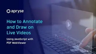 How to Annotate and Draw on Live Videos Using JavaScript with PDF WebViewer